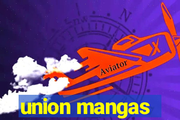 union mangas